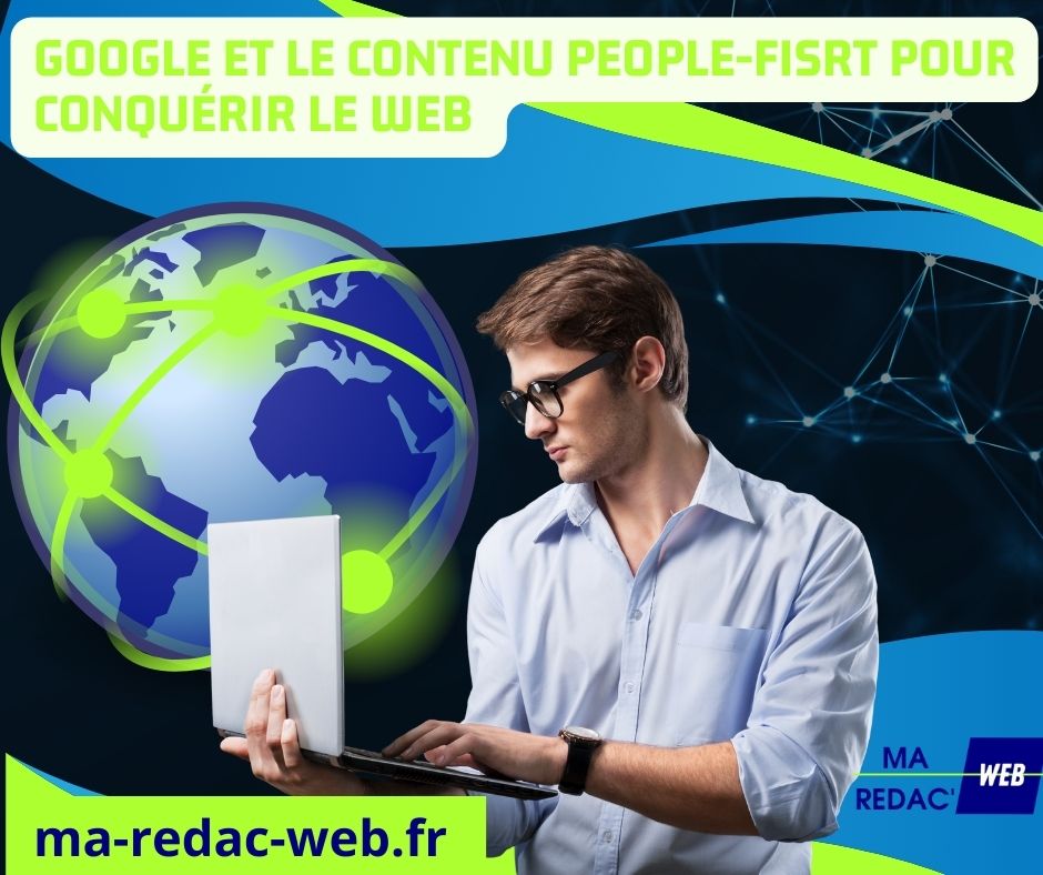 Le concept « people-first » défendu par Google en contenu web